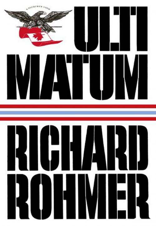 Cover of the book Ultimatium by Richard Rohmer, Railcore Press Inc.