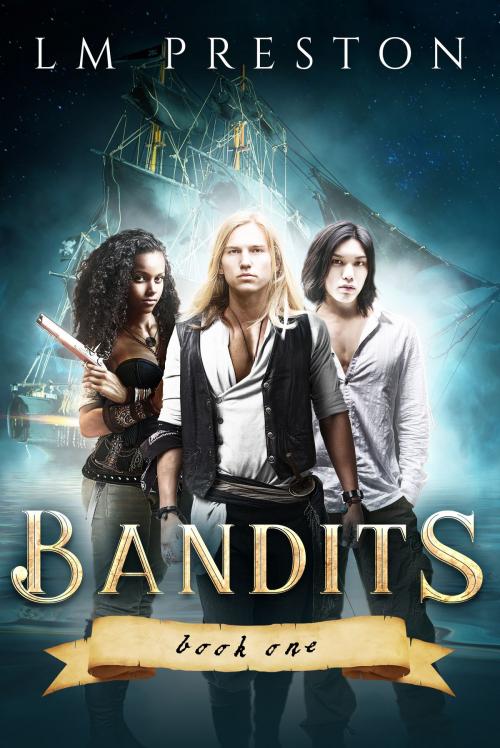 Cover of the book Bandits by LM Preston, LM Preston