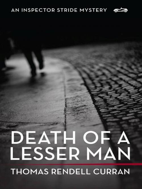 Cover of the book Death of A Lesser Man by Thomas Rendell Curran, Boulder Publications