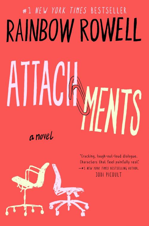 Cover of the book Attachments by Rainbow Rowell, Penguin Publishing Group