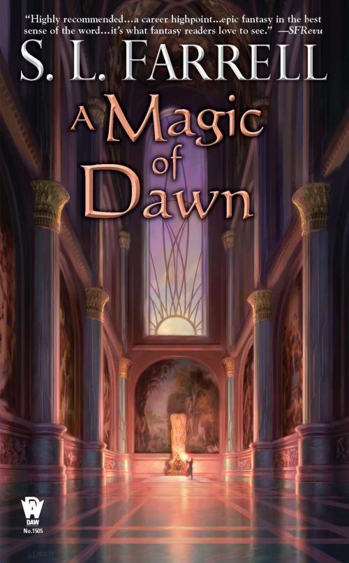 Cover of the book A Magic of Dawn by S. L. Farrell, DAW