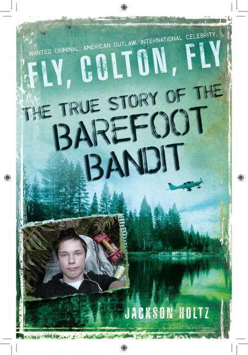 Cover of the book Fly, Colton, Fly by Jackson Holtz, Penguin Publishing Group