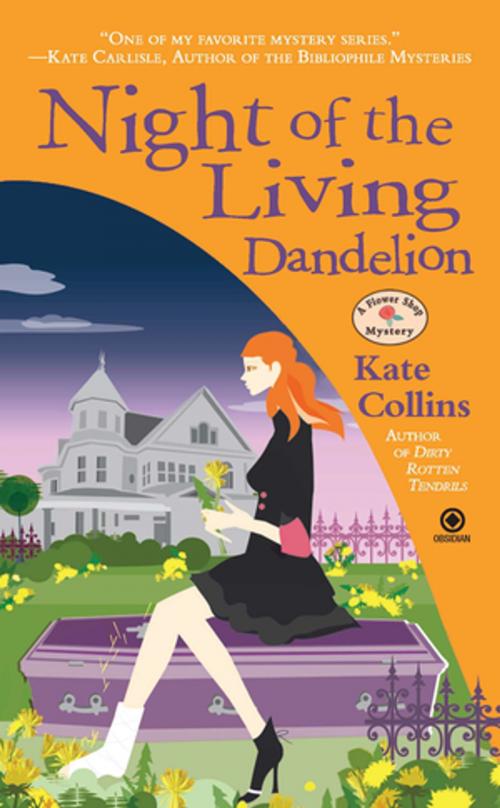 Cover of the book Night of the Living Dandelion by Kate Collins, Penguin Publishing Group