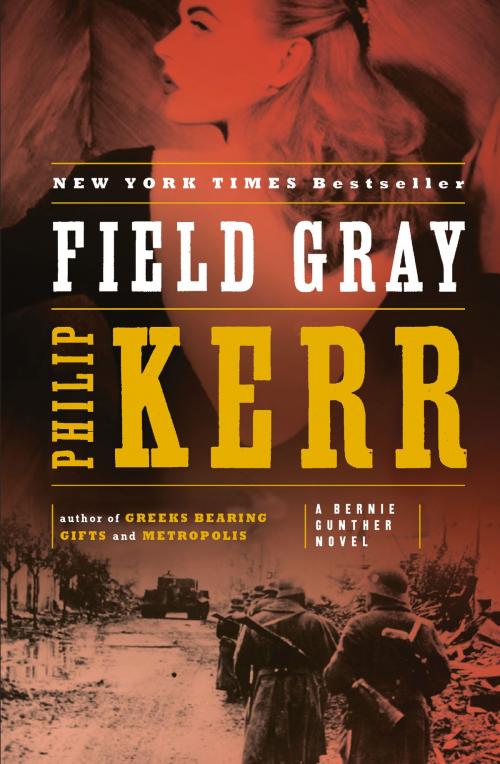 Cover of the book Field Gray by Philip Kerr, Penguin Publishing Group