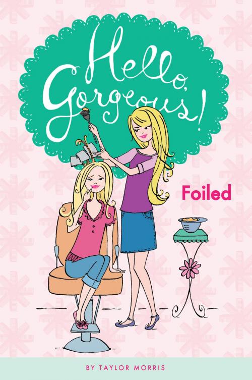 Cover of the book Foiled #2 by Taylor Morris, Penguin Young Readers Group