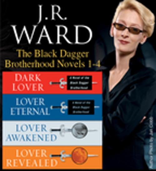 Cover of the book J.R. Ward The Black Dagger Brotherhood Novels 1-4 by J.R. Ward, Penguin Publishing Group