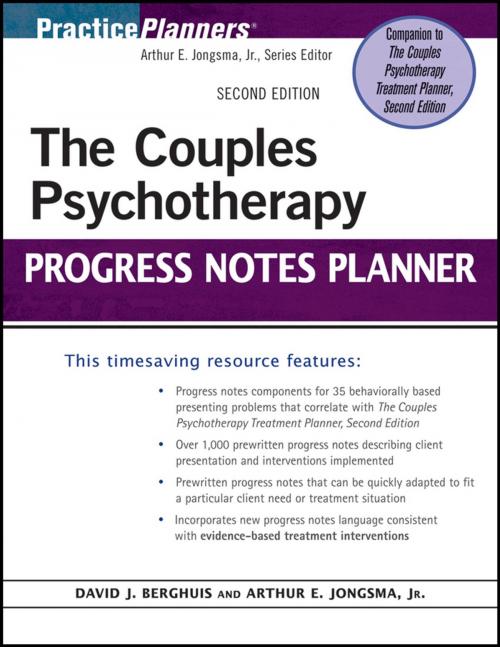 Cover of the book The Couples Psychotherapy Progress Notes Planner by David J. Berghuis, Arthur E. Jongsma Jr., Wiley