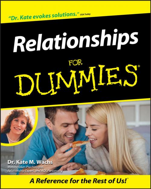 Cover of the book Relationships For Dummies by Kate M. Wachs, Wiley