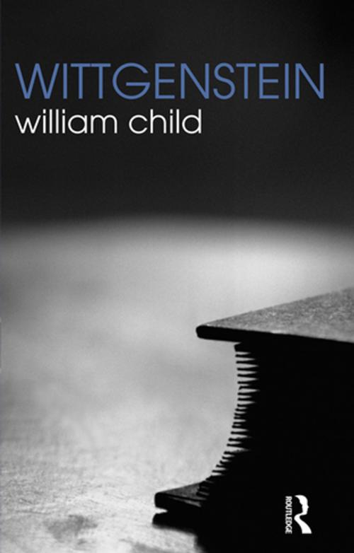 Cover of the book Wittgenstein by William Child, Taylor and Francis