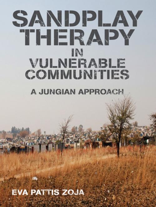 Cover of the book Sandplay Therapy in Vulnerable Communities by Eva Pattis Zoja, Taylor and Francis