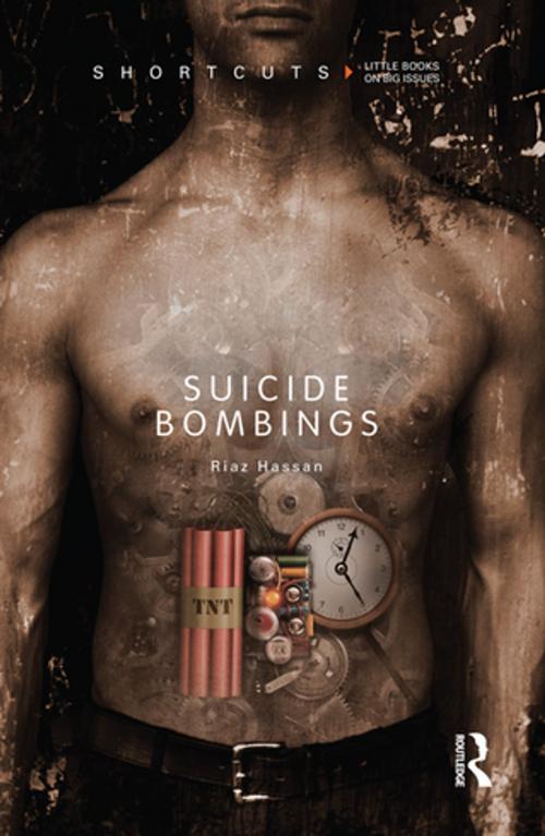 Cover of the book Suicide Bombings by Riaz Hassan, Taylor and Francis