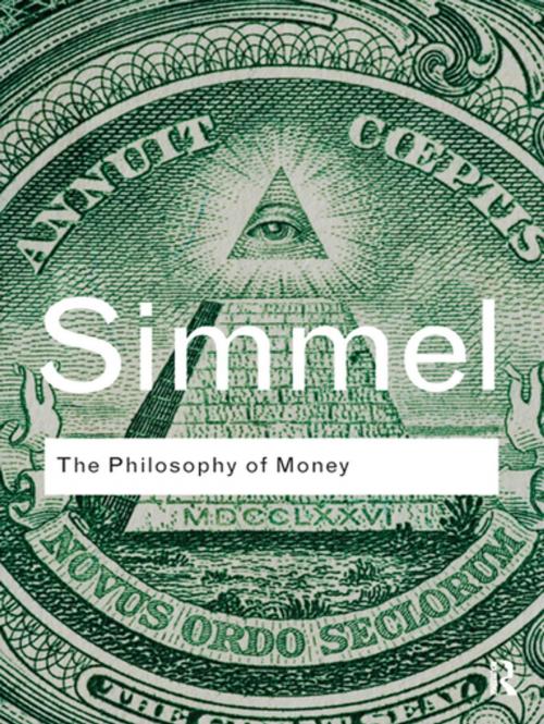 Cover of the book The Philosophy of Money by Georg Simmel, Taylor and Francis