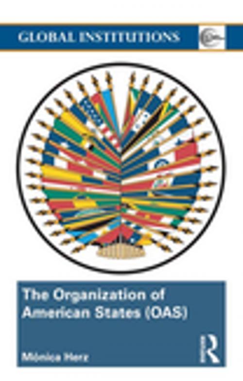 Cover of the book The Organization of American States (OAS) by Mônica Herz, Taylor and Francis