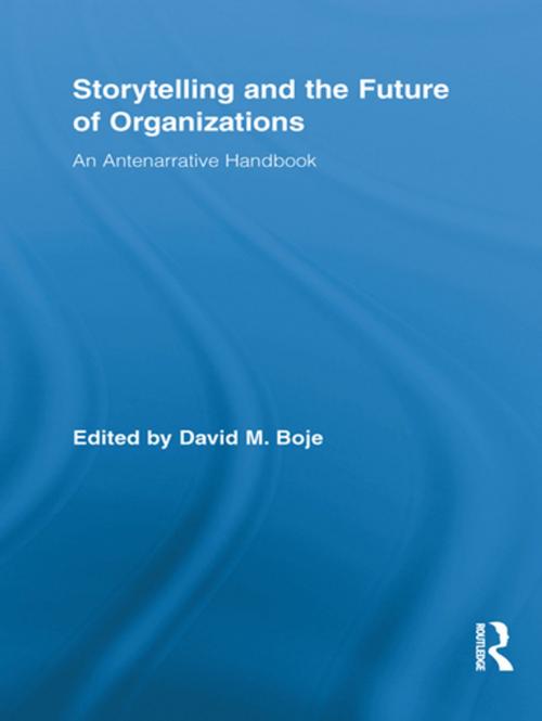 Cover of the book Storytelling and the Future of Organizations by , Taylor and Francis