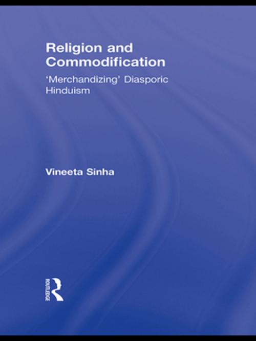 Cover of the book Religion and Commodification by Vineeta Sinha, Taylor and Francis