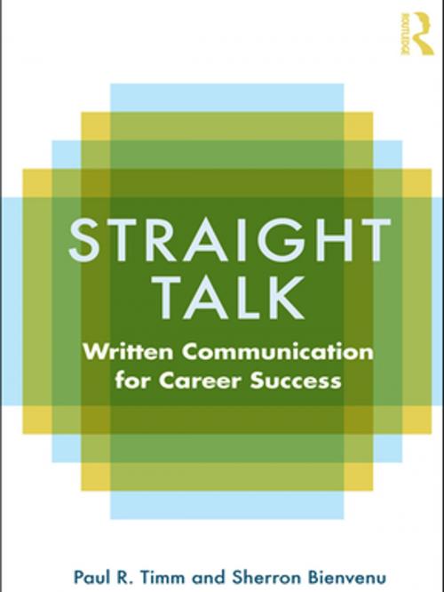 Cover of the book Straight Talk by Paul R. Timm, Sherron Bienvenu, Taylor and Francis