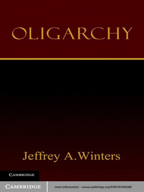 Cover of the book Oligarchy by Jeffrey A. Winters, Cambridge University Press