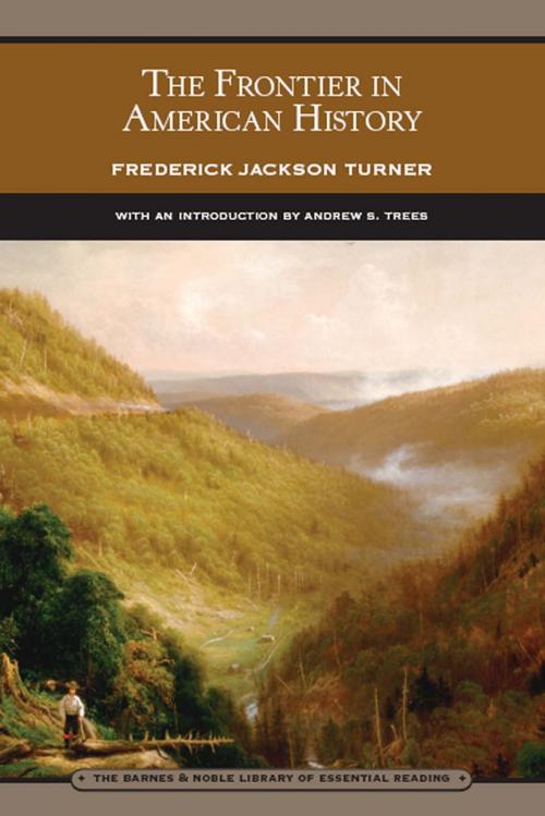 Cover of the book Frontier in American History (Barnes & Noble Library of Essential Reading) by Frederick Jackson Turner, Barnes & Noble
