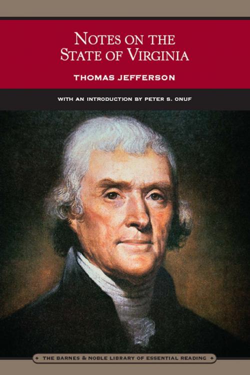 Cover of the book Notes on the State of Virginia (Barnes & Noble Library of Essential Reading) by Thomas Jefferson, Barnes & Noble