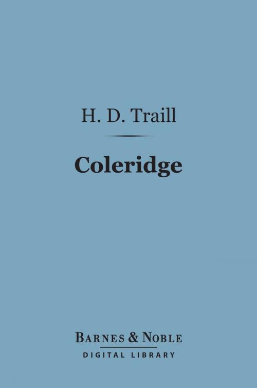 Cover of the book Coleridge (Barnes & Noble Digital Library) by H. D. Traill, Barnes & Noble