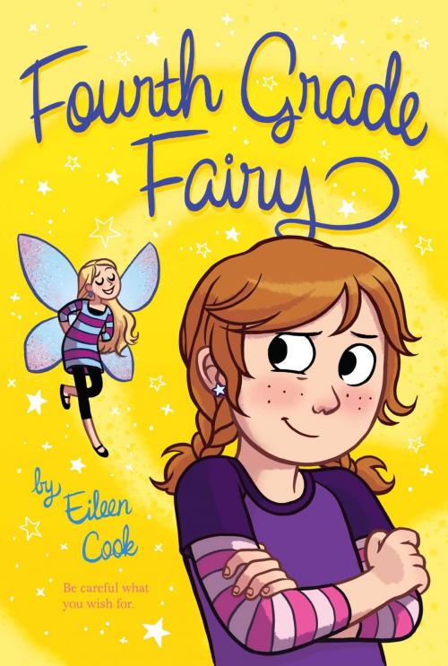 Cover of the book Fourth Grade Fairy by Eileen Cook, Aladdin