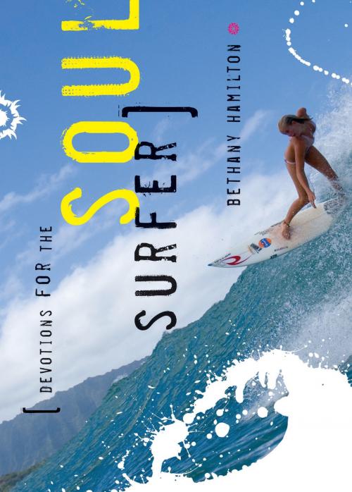 Cover of the book Soul Surfer Devotions by Bethany Hamilton, Thomas Nelson