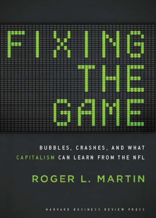 Cover of the book Fixing the Game by Roger L. Martin, Harvard Business Review Press