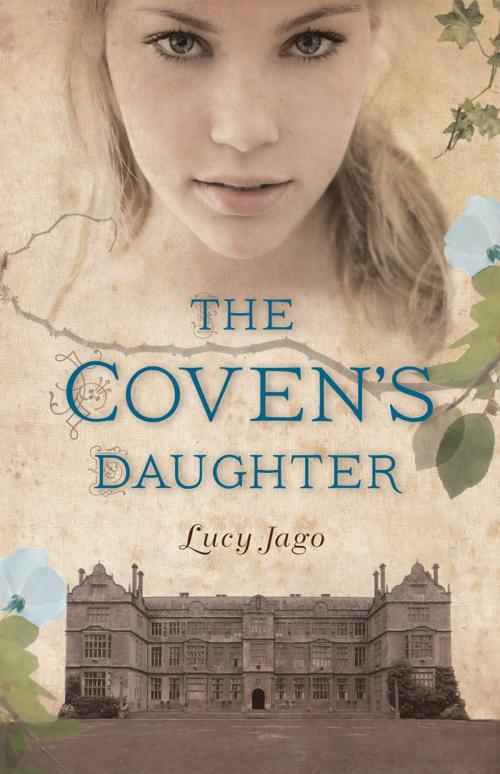 Cover of the book The Coven's Daughter by Lucy Jago, Disney Book Group