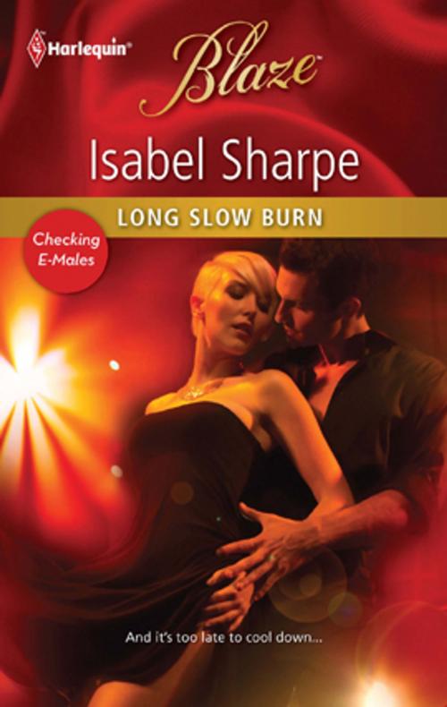 Cover of the book Long Slow Burn by Isabel Sharpe, Harlequin