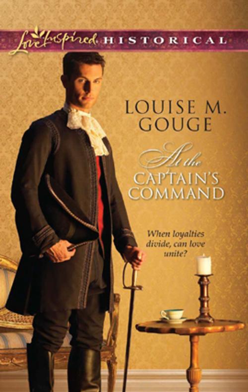 Cover of the book At the Captain's Command by Louise M. Gouge, Harlequin