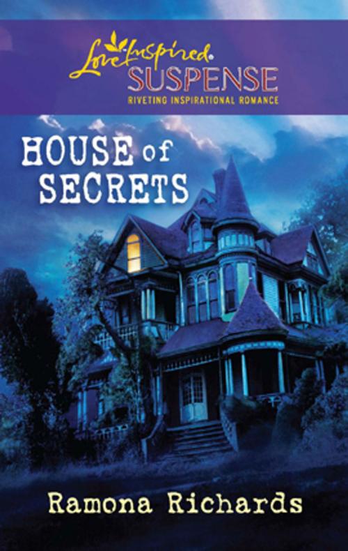 Cover of the book House of Secrets by Ramona Richards, Harlequin