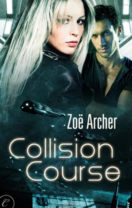 Cover of the book Collision Course by Zoe Archer, Carina Press
