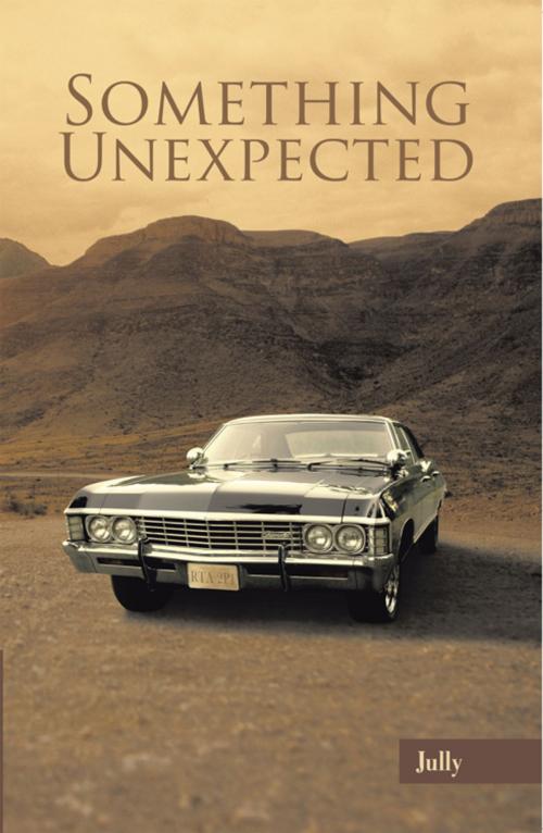 Cover of the book Something Unexpected by Jully, Trafford Publishing
