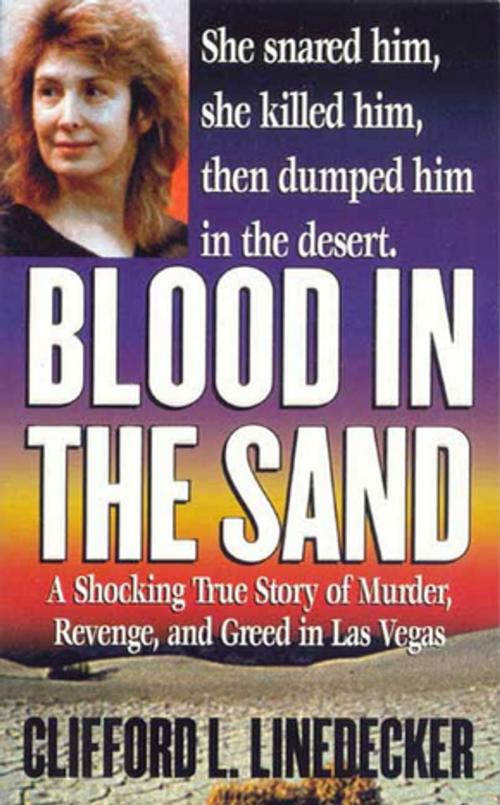 Cover of the book Blood in the Sand by Clifford L. Linedecker, St. Martin's Press