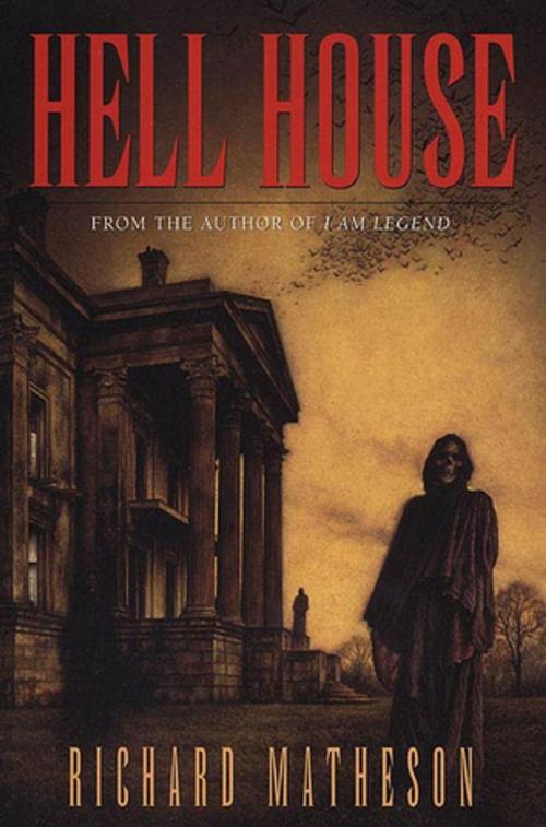 Cover of the book Hell House by Richard Matheson, Tom Doherty Associates