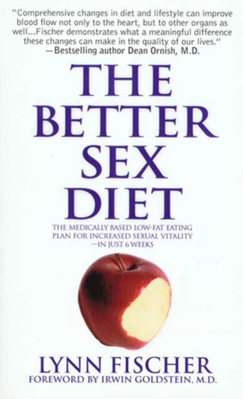 Cover of the book The Better Sex Diet by Lynn Fischer, St. Martin's Publishing Group