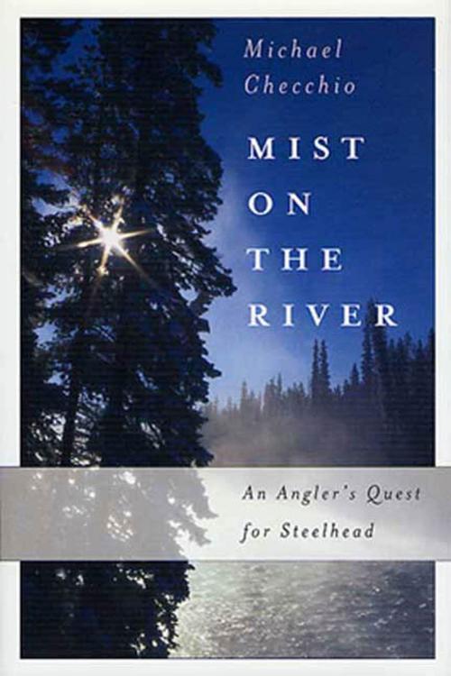 Cover of the book Mist on the River by Michael Checchio, St. Martin's Press