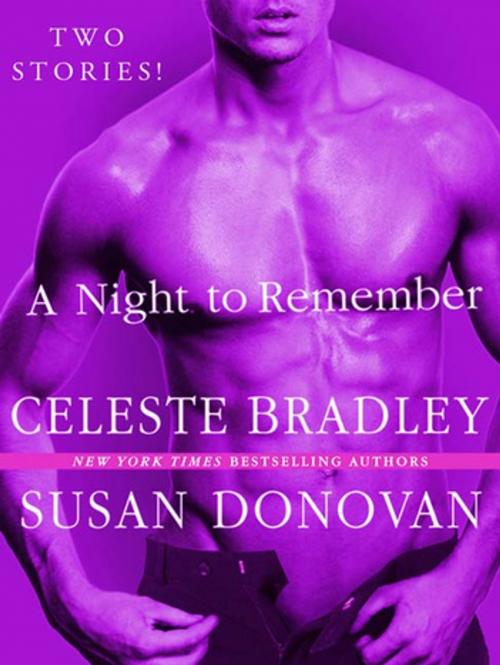 Cover of the book A Night to Remember by Celeste Bradley, Susan Donovan, St. Martin's Press