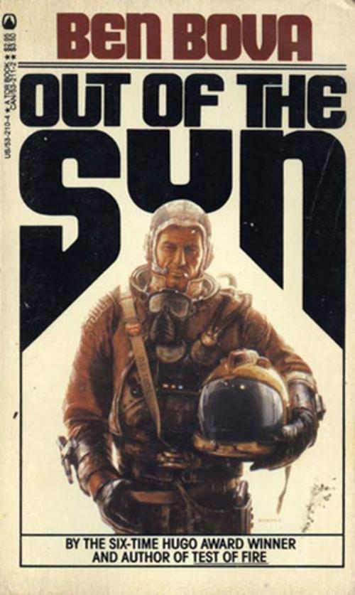 Cover of the book Out of the Sun by Ben Bova, Tom Doherty Associates