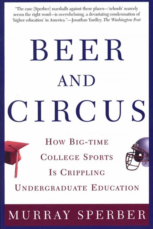 Cover of the book Beer and Circus by Murray Sperber, Henry Holt and Co.