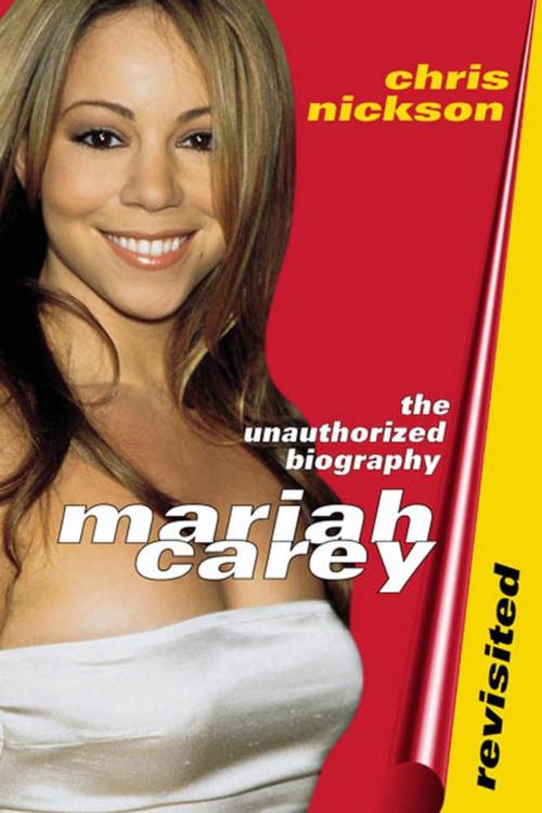 Cover of the book Mariah Carey Revisited by Chris Nickson, St. Martin's Press