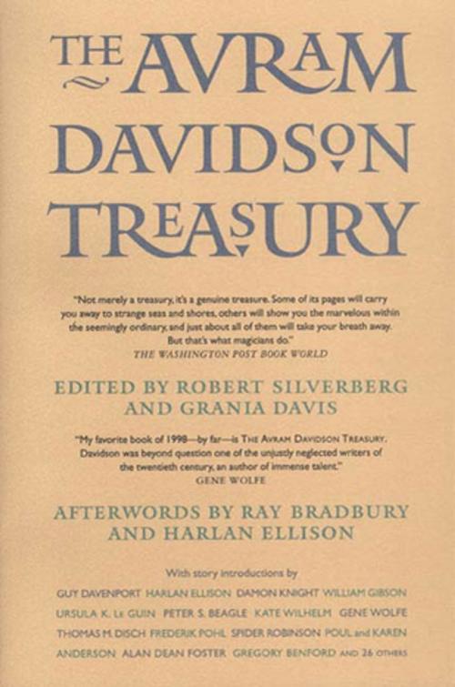 Cover of the book The Avram Davidson Treasury by Avram Davidson, Ray Bradbury, Harlan Ellison, Tom Doherty Associates