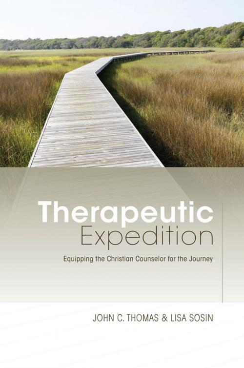 Cover of the book Therapeutic Expedition: Equipping the Christian Counselor for the Journey by John C. Thomas, Lisa Sosin, B&H Publishing Group