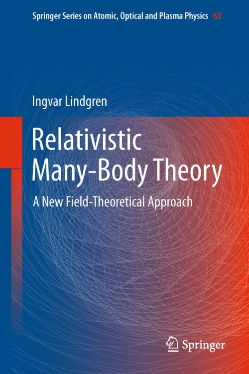 Cover of the book Relativistic Many-Body Theory by Ingvar Lindgren, Springer New York