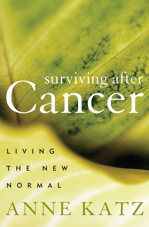 Cover of the book Surviving After Cancer by Anne Katz, PhD, RN, FAAN; AASECT-certified sexuality counselor, Rowman & Littlefield Publishers