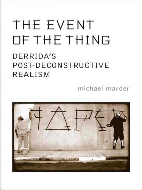Cover of the book The Event of the Thing by Michael Marder, University of Toronto Press, Scholarly Publishing Division