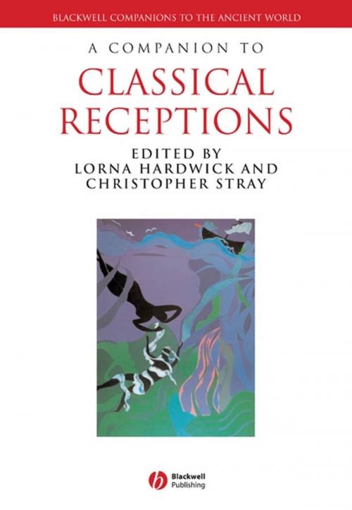 Cover of the book A Companion to Classical Receptions by , Wiley