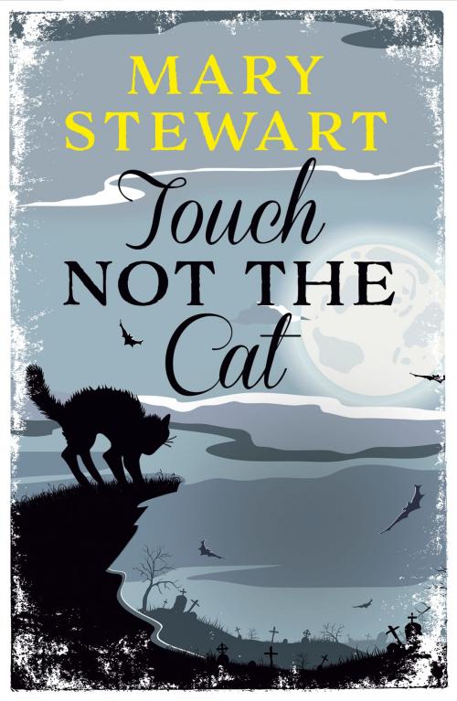 Cover of the book Touch Not the Cat by Mary Stewart, Hodder & Stoughton