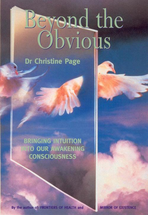 Cover of the book Beyond The Obvious by Dr Christine Page, Ebury Publishing