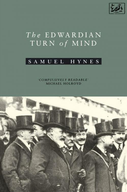 Cover of the book Edwardian Turn Of Mind by Samuel Hynes, Random House